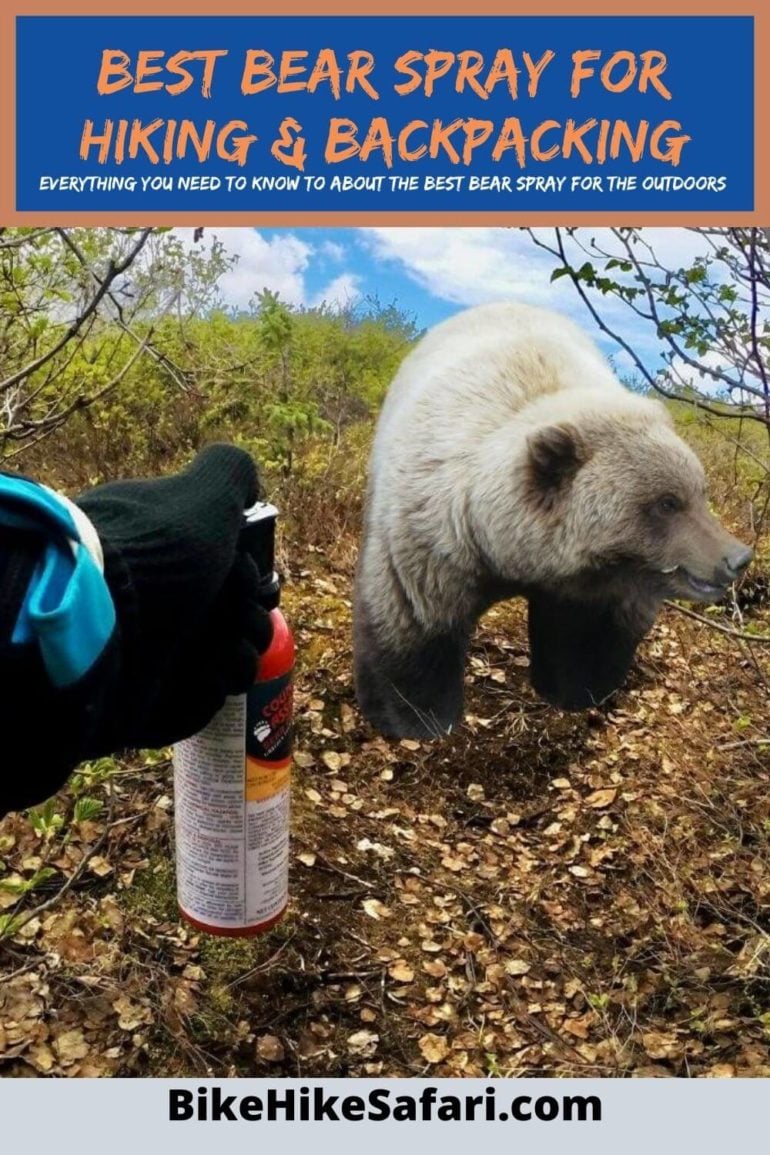 Best Bear Spray for Hiking & Backpacking [2024] BikeHikeSafari